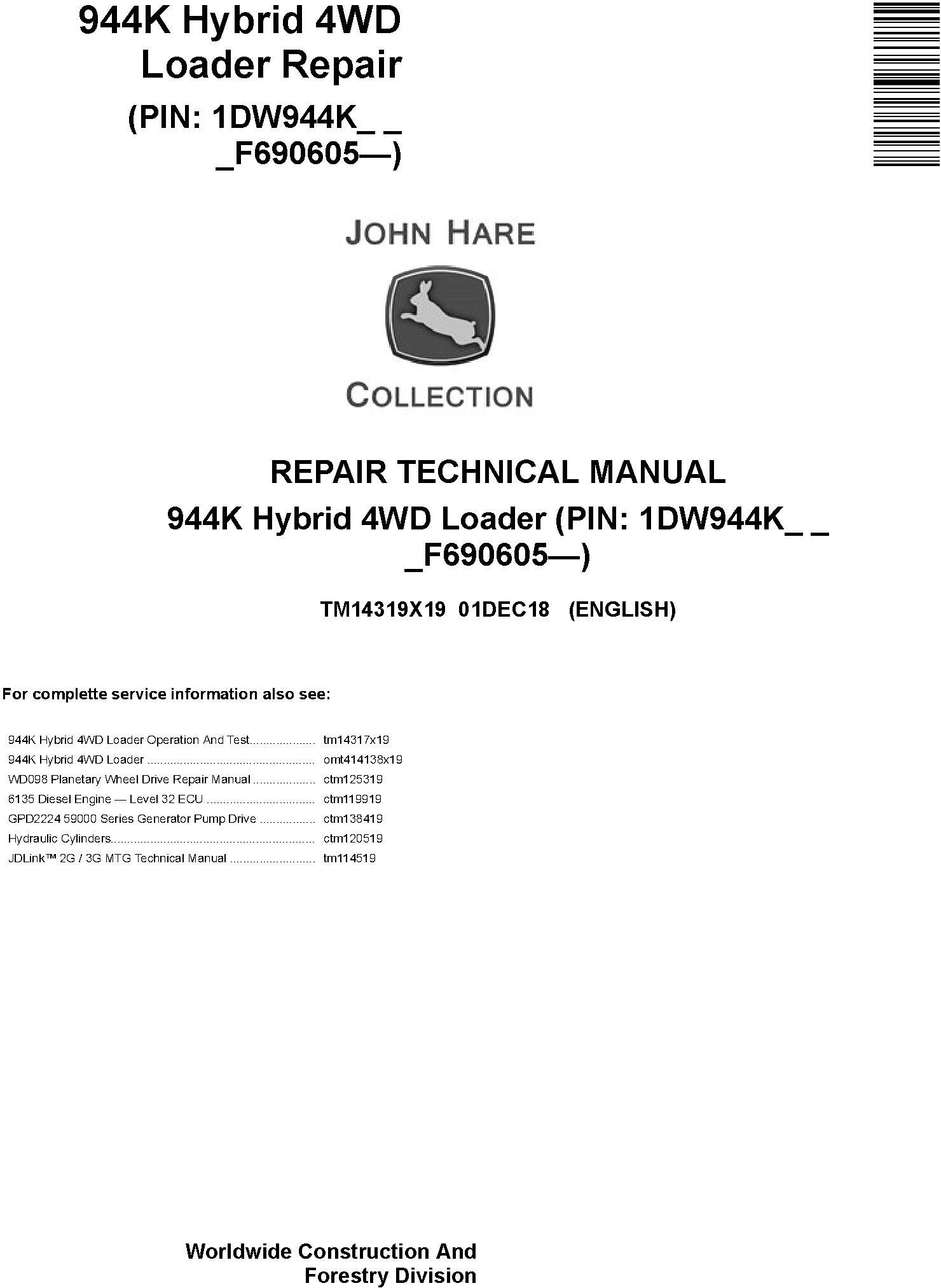 John Deere 944K Hybrid 4WD Loader (SN. F690605-) Repair Technical Service Manual (TM14319X19) - 19072