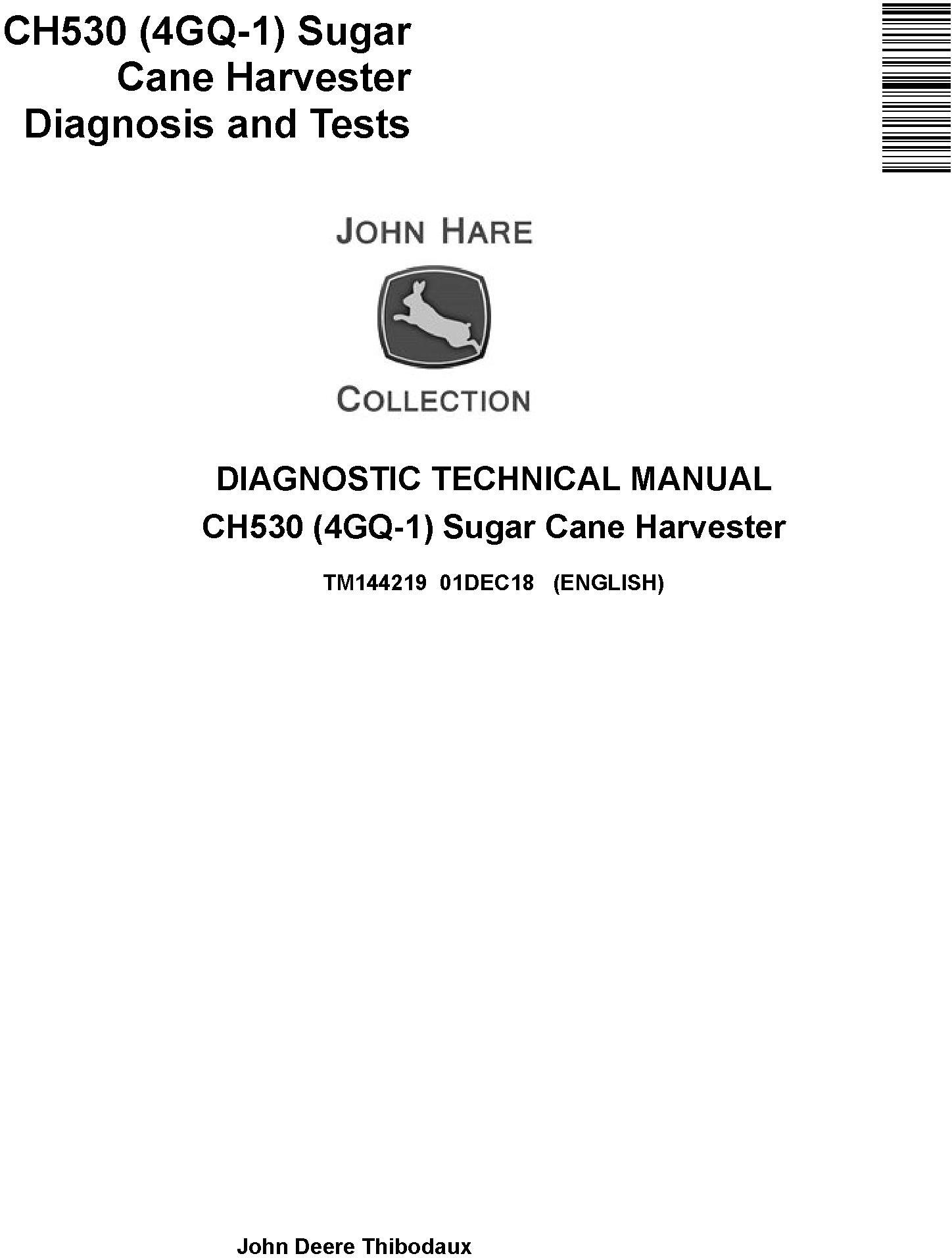 JD John Deere CH530 (4GQ-1) Sugar Cane Harvester Diagnostic Technical Service Manual (TM144219) - 19280