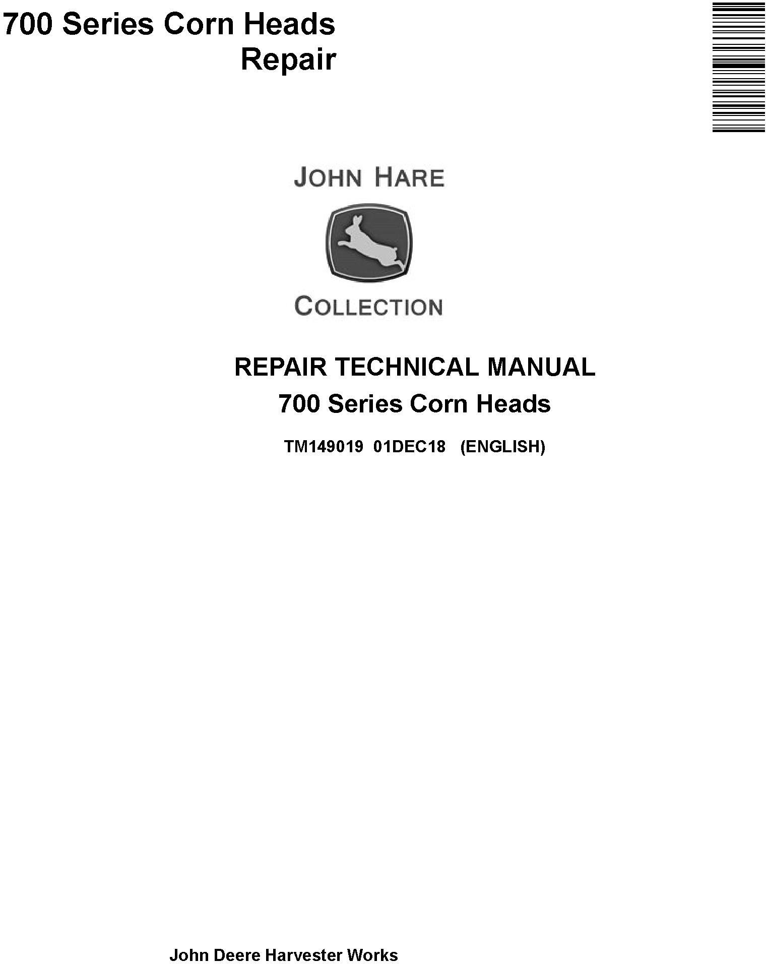 JD John Deere 706C, 708C, 712C, 712FC, 716C, 718C Corn Heads Repair Technical Service Manual (TM149019) - 19282