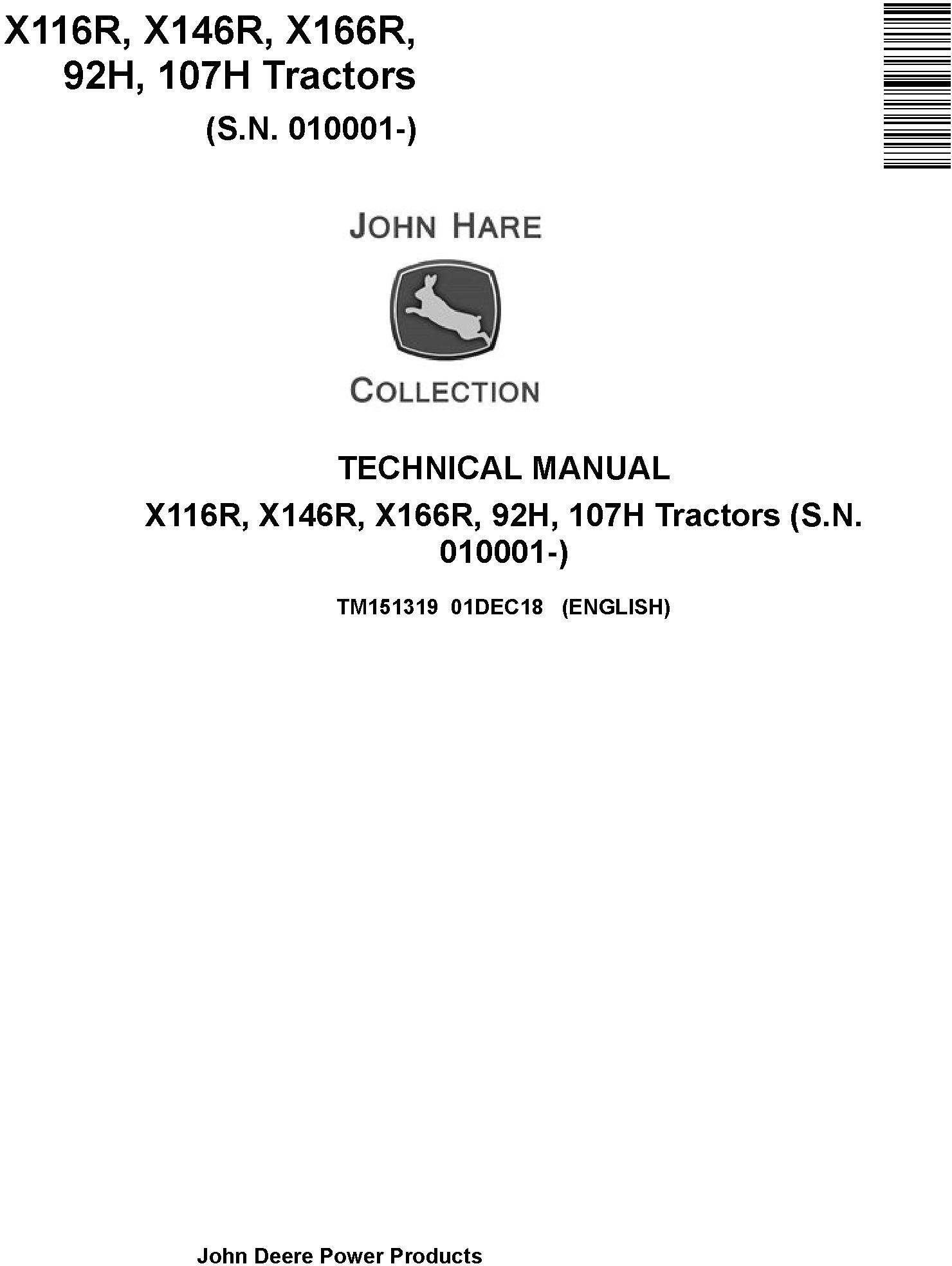 John Deere X116R, X146R, X166R, 92H, 107H Tractors (SN. 010001-) Technical Service Manual (TM151319) - 19109