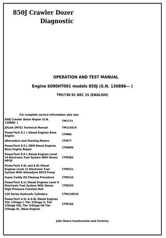 TM1730 - John Deere 850J Crawler Dozer (SN. from 130886) Diagnostic, Operation & Test Service Manual