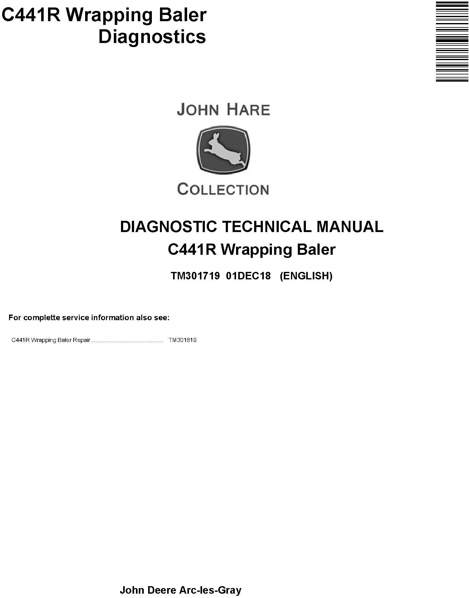 JD John Deere C441R Wrapping Baler Diagnostic Technical Service Manual (TM301719)