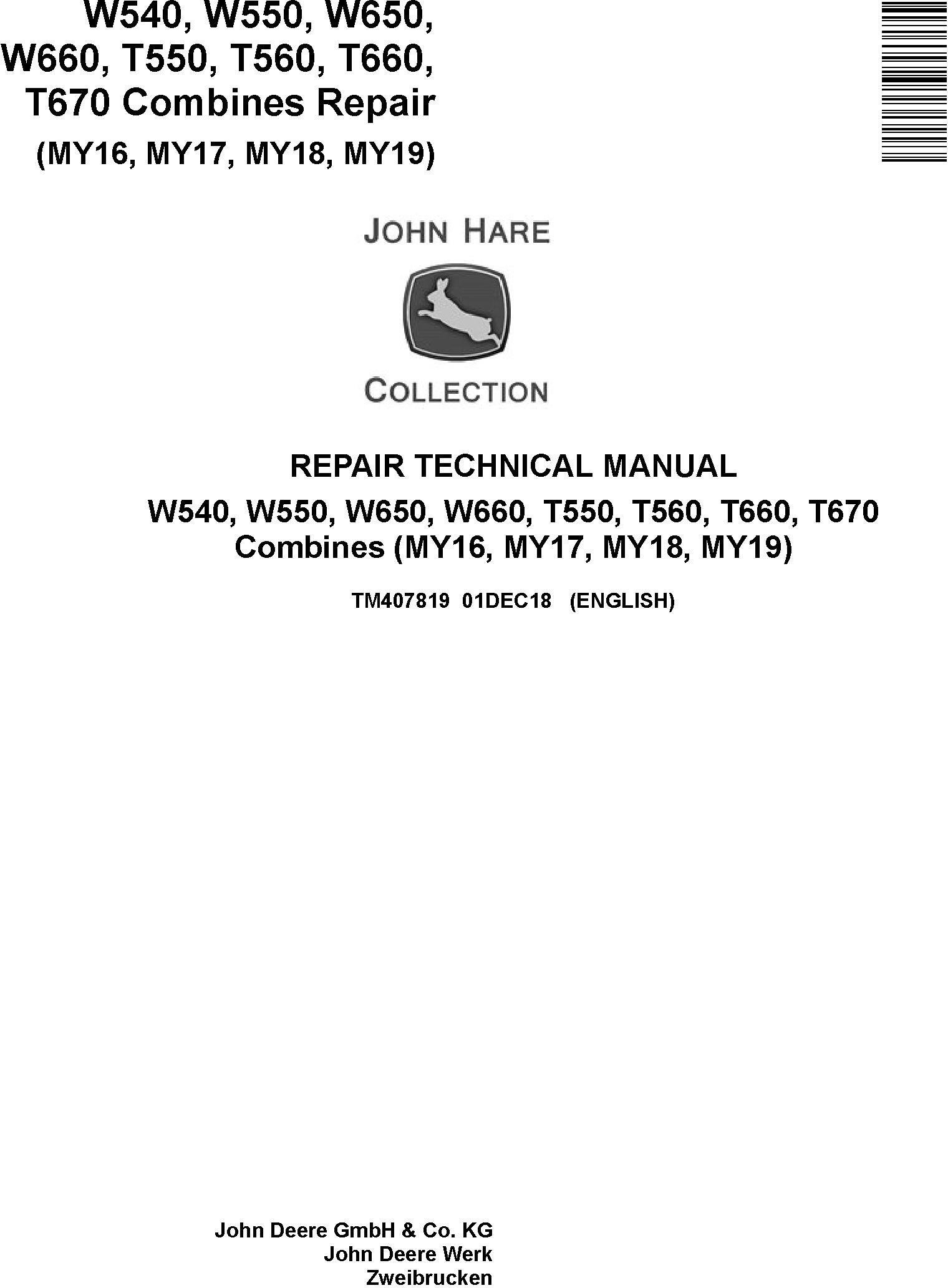  John Deere W540, W550, W650, W660, T550, T560, T660, T670 Combine Repair Technical Manual (TM407819) - 19227