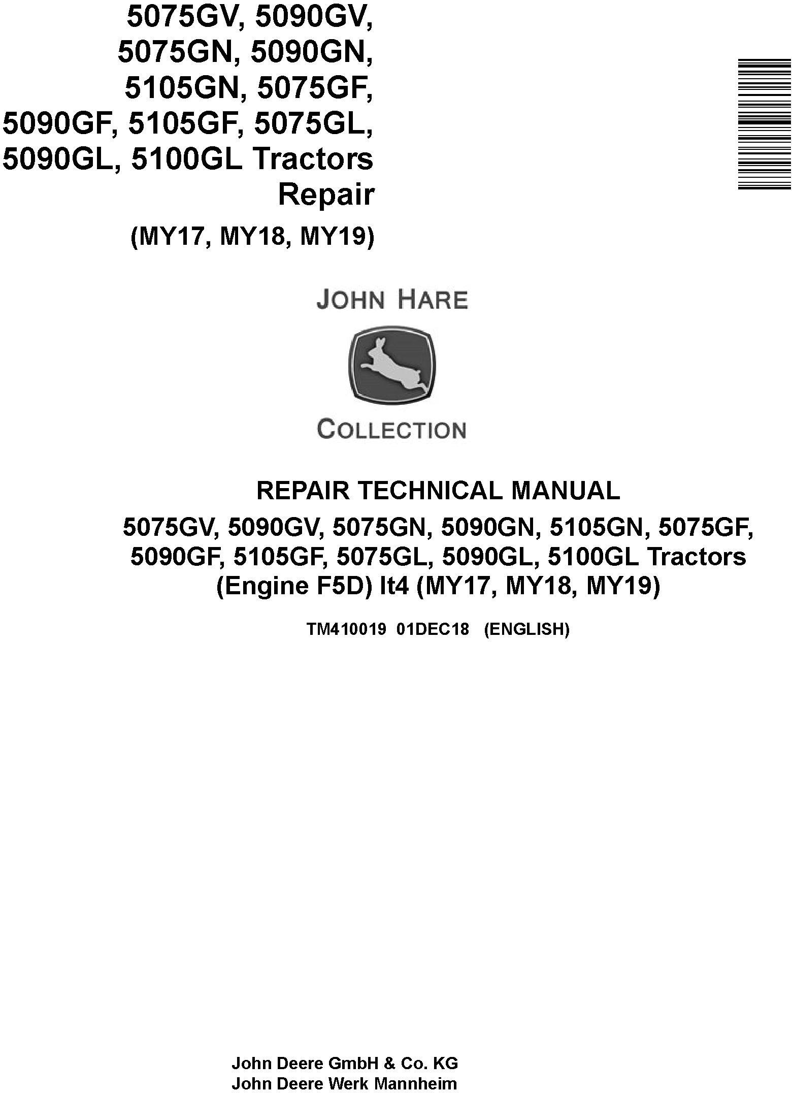 John Deere 5075GF/L/N/V, 5090GF/L/N/V, 5100GL, 5105GF/N Tractors Repair Technical Manual (TM410019) - 19116