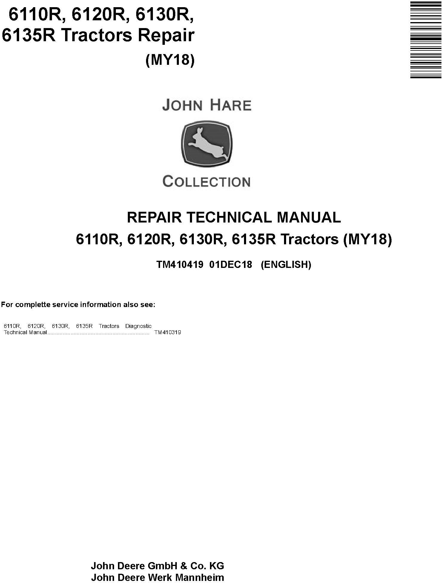 John Deere 6110R, 6120R, 6130R, 6135R Tractors (MY18) Service Repair Technical Manual (TM410419)