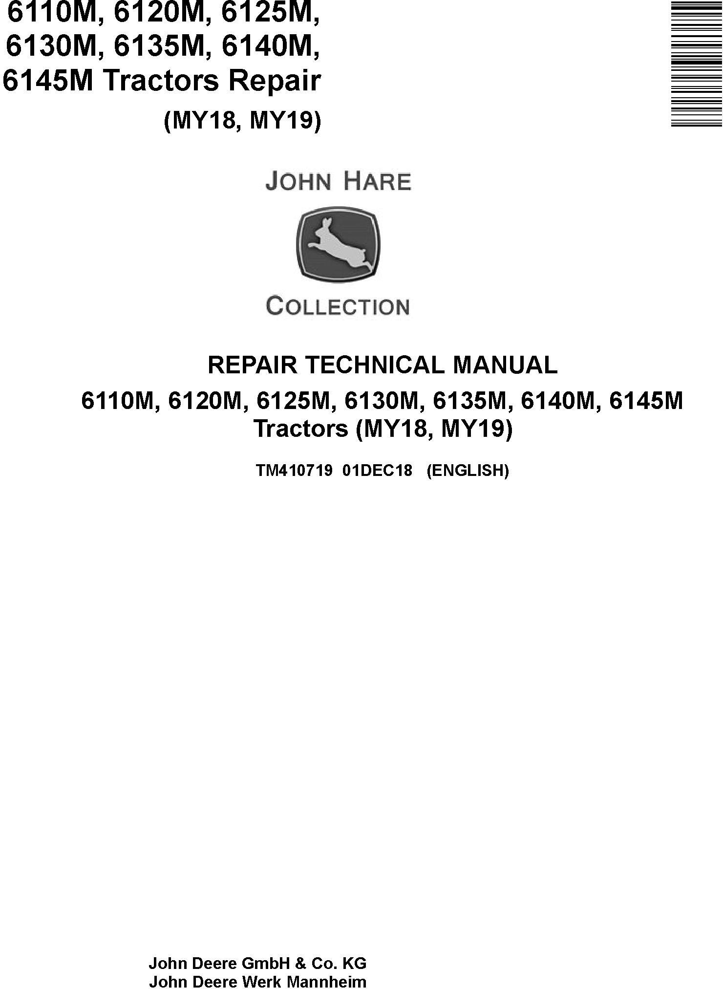 John Deere 6110M,6120M, 6125M, 6130M, 6135M, 6140M, 6145M Tractor Repair Technical Manual (TM410719)