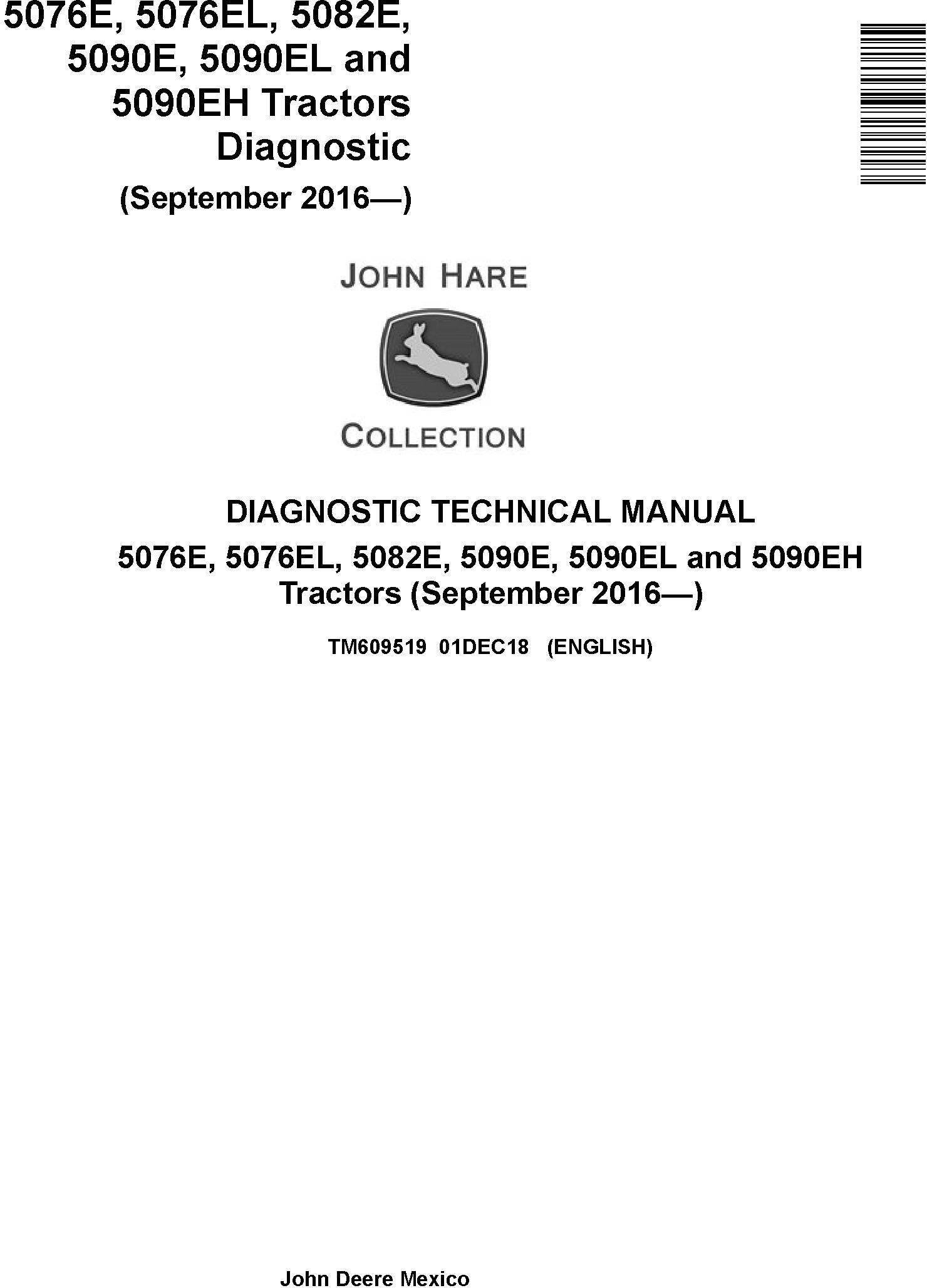 John Deere 5076E,5076EL, 5082E, 5090E, 5090EL,5090EH Tractors Diagnostic Technical Manual (TM609519)