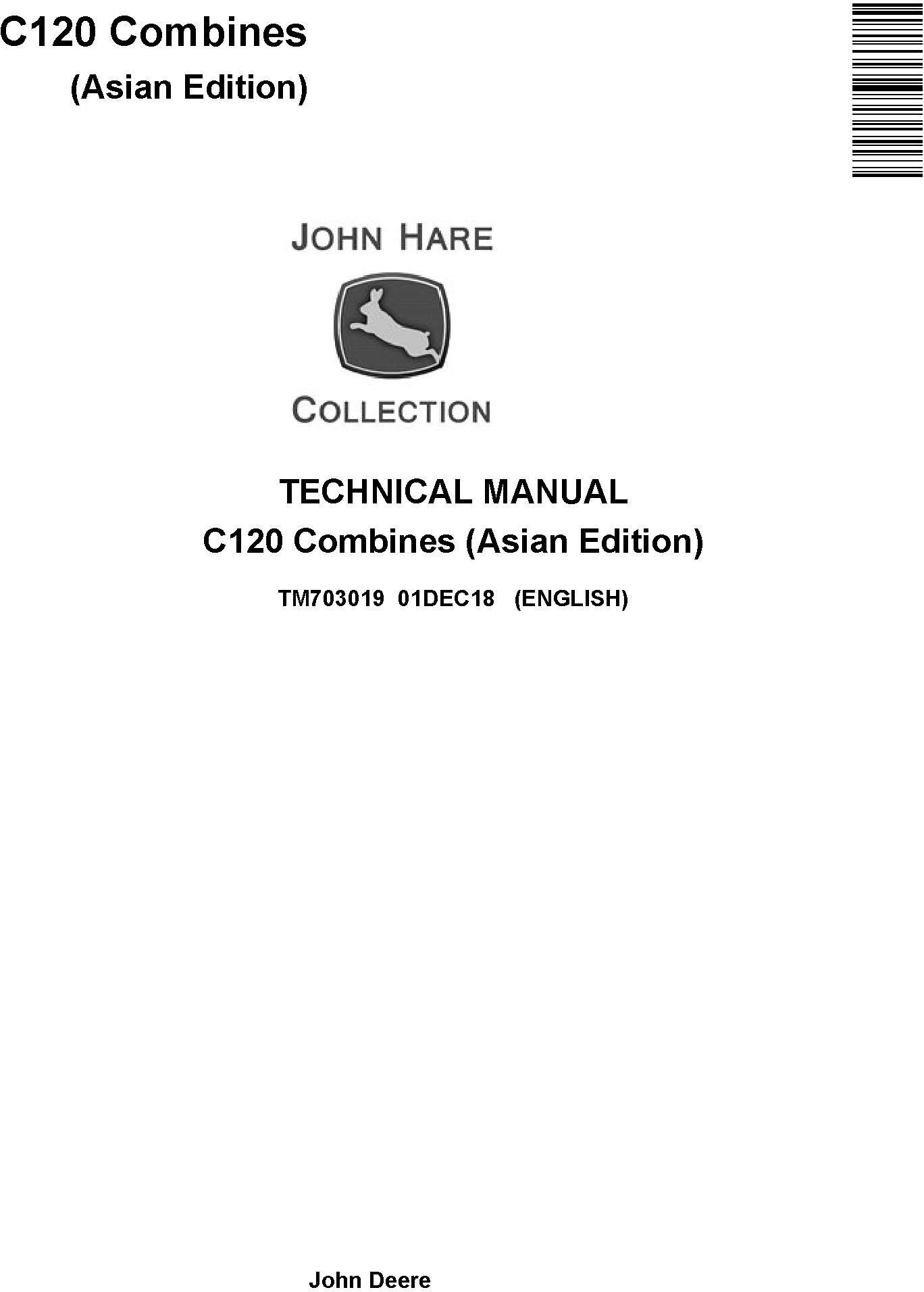 John Deere C120 Combines (Asian Edition) Technical Service Manual (TM703019)