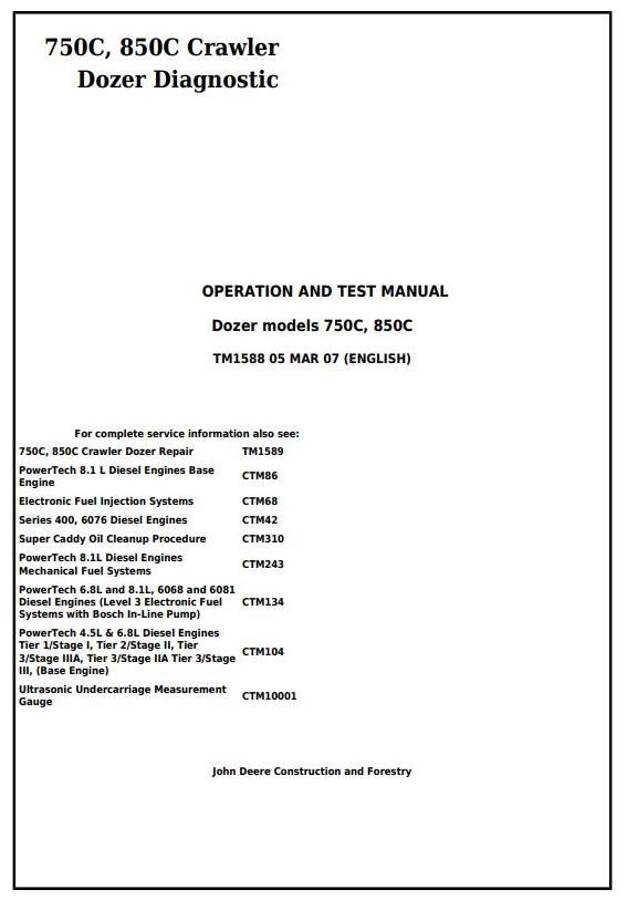 TM1588 - John Deere 750C, 850C Crawler Dozer Diagnostic, Operation and Test Service Manual - 17452