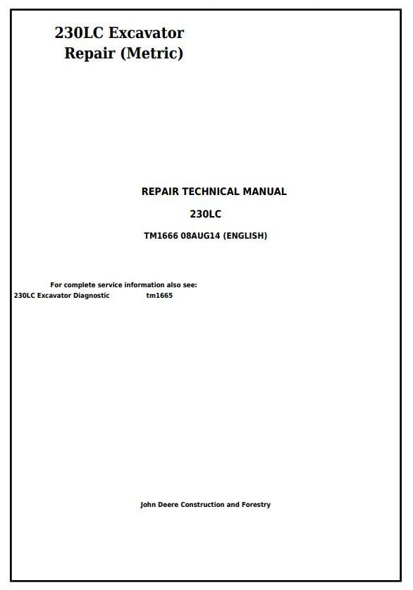 JOHN DEERE 230LC EXCAVATOR TECHNICAL SERVICE SHOP REPAIR MANUAL BOOK TM1666