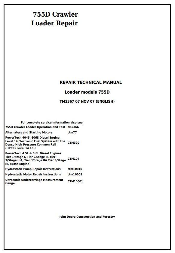TM2367 - John Deere 755D Crawler Loader Service Repair Technical Manual