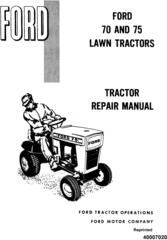Ford Tractor 70 75 Lawn Tractor Service Manual (SE3240)