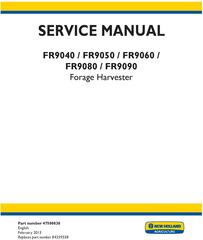 New Holland FR9040, FR9050, FR9060, FR9080, FR9090 Forage Harvester Complete Service Manual