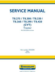 New Holland T8.275, T8.300, T8.330, T8.360, T8.390, T8.420 Tractor w.CVT Transmission Service Manual