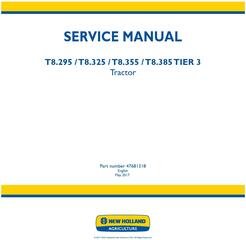New Holland T8.295, T8.325, T8.355, T8.385 Tier 3 Tractor Service Manual (Latin America)