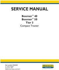 New Holland Boomer 40, Boomer 50 Tier 3 Compact tractor Complete service manual