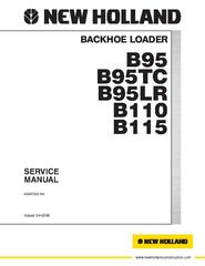 New Holland B95, B95TC, B95LR, B110, B115 Backhoe Loader Service Manual
