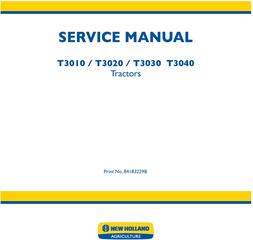 New Holland T3010, T3020, T3030, T3040 Agricultural Tractors Service Manual