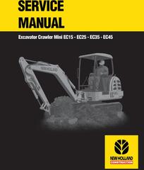 New Holland EC15, EC25, EC35, EC45 Compact Excavators Service Manual (no engine or fuel info)