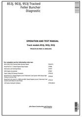 TM10270 - John Deere 853J, 903J, 953J Tracked Feller Buncher Diagnostic and Test Service Manual