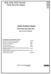 TM10271 - John Deere 853J, 903J, 953J Tracked Feller Buncher Service Repair Technical Manual