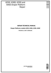 TM103919 - John Deere 625D, 630D, 635D and 640D Draper Platform Service Repair Technical Manual
