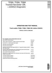 TM10521 - John Deere 703JH, 753JH, 759JH (SN.—220452) Track Harvester Diagnostic&Test Service Manual