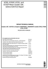 TM11205 - John Deere 670G, 670GP, 672G, 672GP (SN.-634753) Motor Grader Service Repair Technical Manual