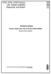TM122919 - John Deere X750, X754, X758 Signature Series Tractors (SN.010001-040000)Technical Service Manual
