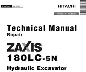 Hitachi Zaxis 180LC-5N Excavator Repair Technical Service Manual (TM12363)