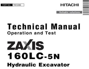 Hitachi Zaxis 160LC-5N Excavator Operating And Test Service Manual (TM12366)