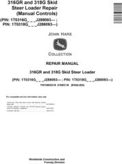 John Deere 316GR and 318G Skid Steer Loader Repair Service Manual (TM13852X19)