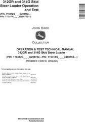 John Deere 312GR and 314G Skid Steer Loader Operation & Test Technical Service Manual (TM13855X19)