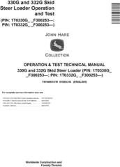 John Deere 330G and 332G Skid Steer Loader Operation & Test Technical Service Manual (TM14061X19)