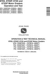 John Deere 670G, 670GP, 672G and 672GP Motor Graders Operation & Test Technical Manual (TM14069X19)