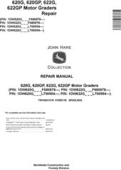 John Deere 620G, 620GP, 622G, 622GP (SN.F680878-,L700954-) Motor Graders Repair Manual (TM14241X19)