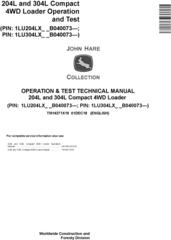 John Deere 204L,304L (SN.B040073-) Compact 4WD Loader Operation & Test Technical Manual (TM14271X19)
