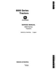 SM2030 - John Deere 8010, 8020 2WD or MFWD Tractors All Inclusive Technical Service Manual