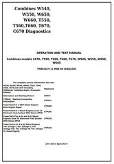 TM401619 - John Deere W540, W550, W650, W660, T550, T560, T660, T670, C670 Combines Diagnostic Manual